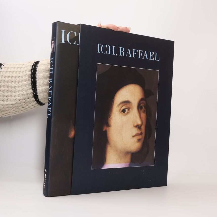 Dagmar Feghelm-Aebersold Ich, Raffael