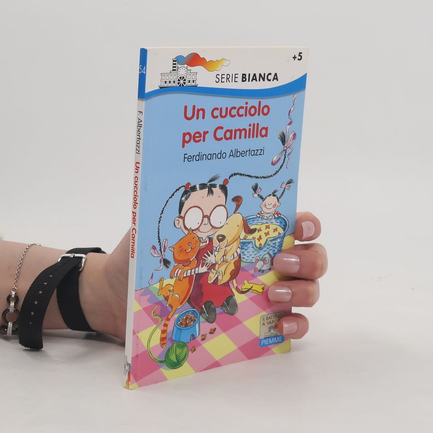 Ferdinando Albertazzi Serie Bianca - 54: Un cucciolo per Camilla