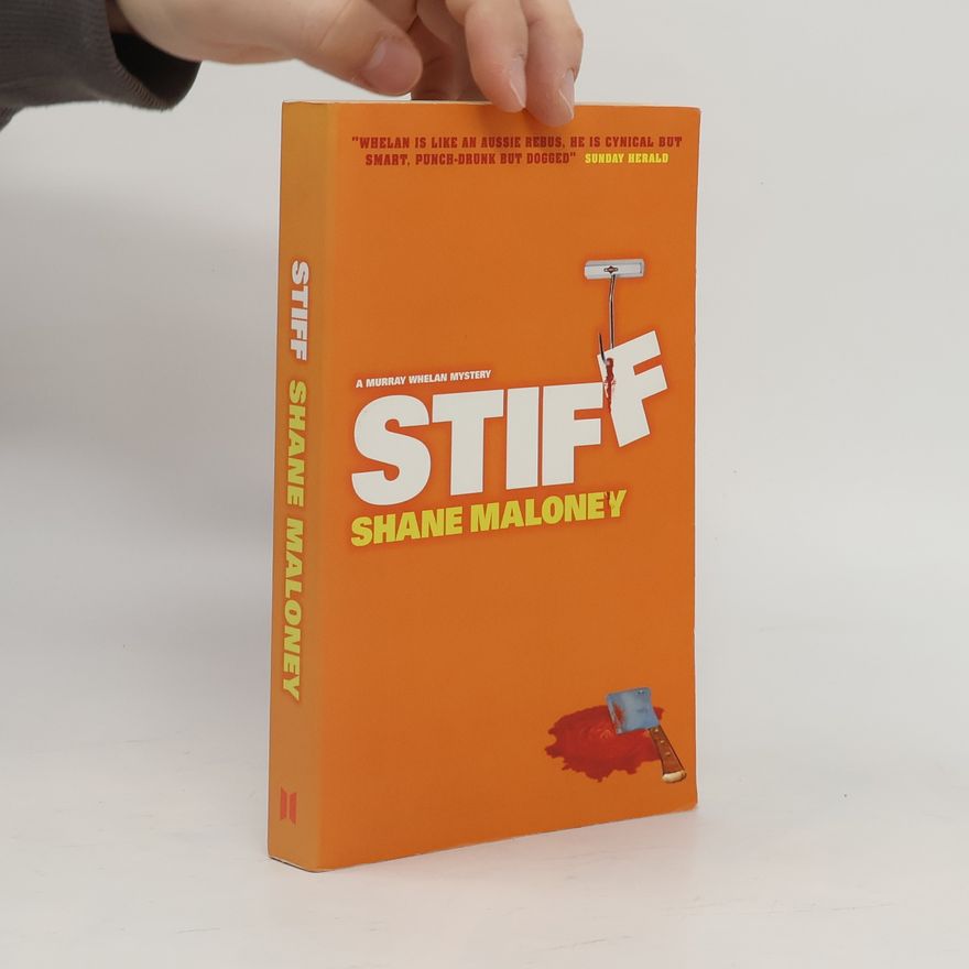 Shane Maloney Stiff