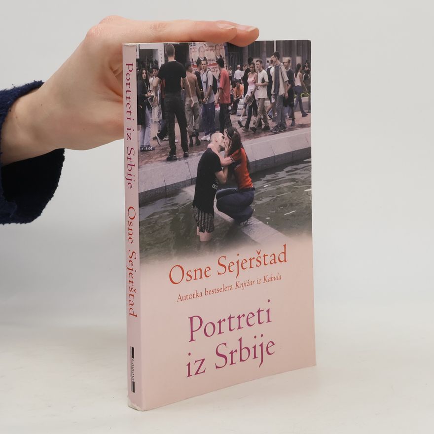Åsne Seierstad Portreti iz Srbije
