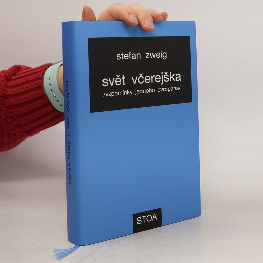 Stefan Zweig Svět včerejška