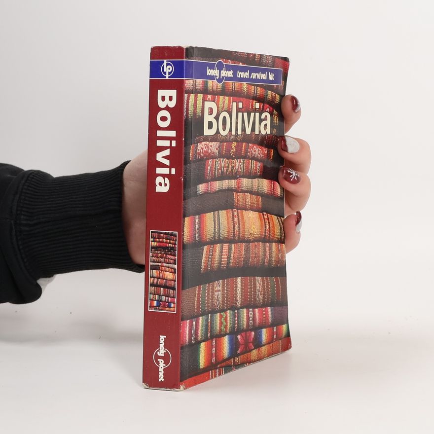 Deanna Swaney Lonely Planet Bolivia