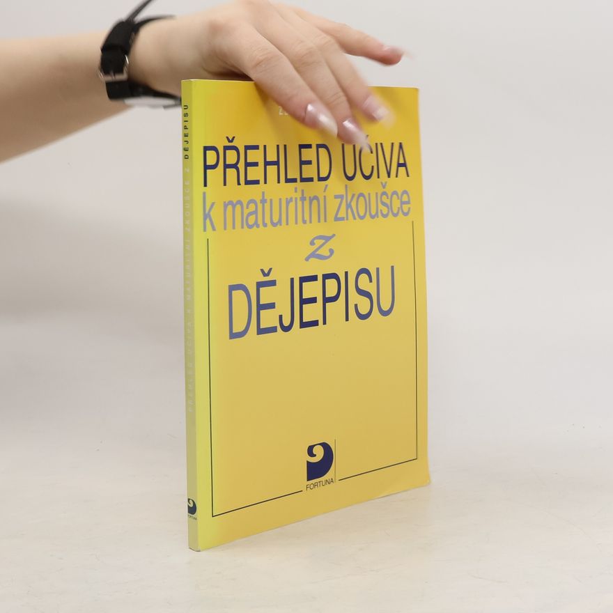 Zdeněk Veselý Přehled učiva k maturitní zkoušce z dějepisu