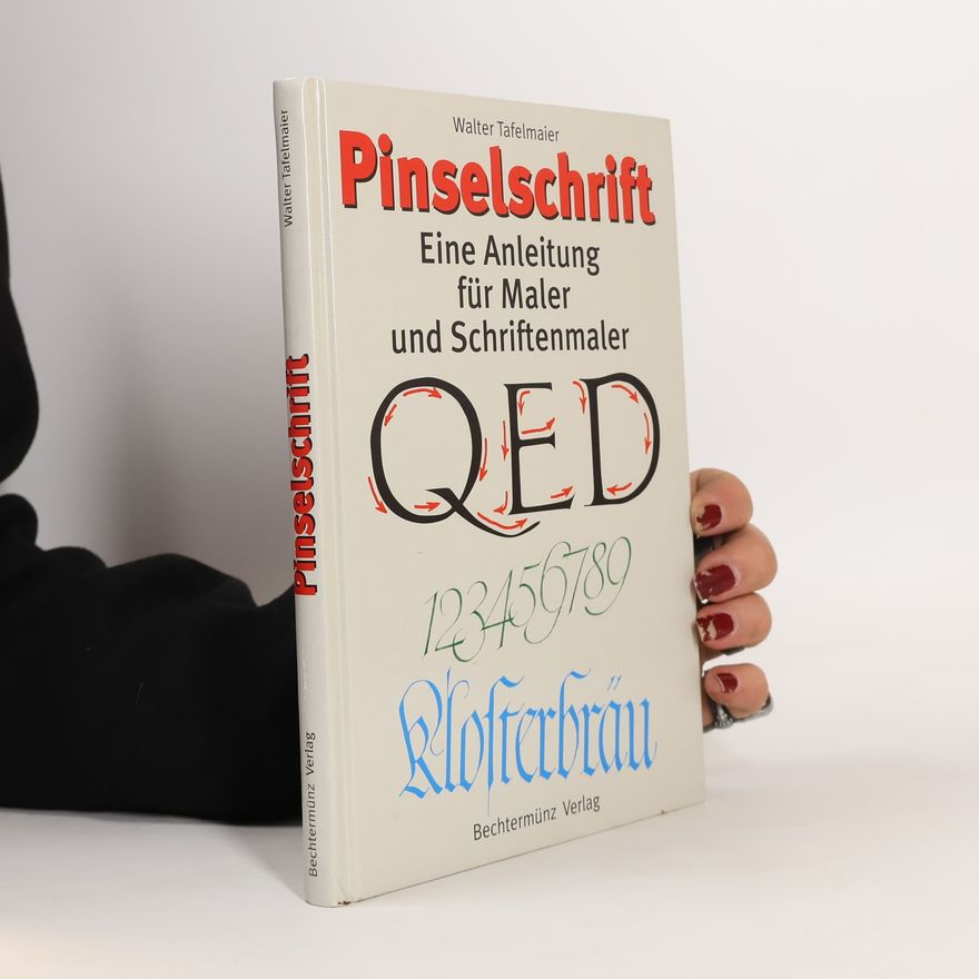 Walter Tafelmaier Pinselschrift