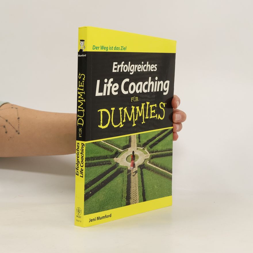Jeni Mumford Erfolgreiches Life-Coaching für Dummies
