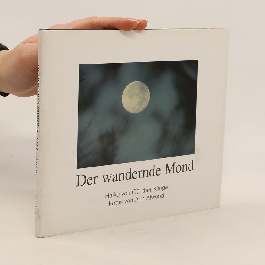 Günther Klinge Der wandernde Mond