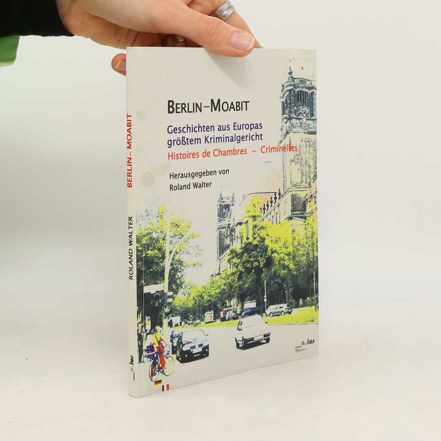 Roland Walter Berlin-Moabit