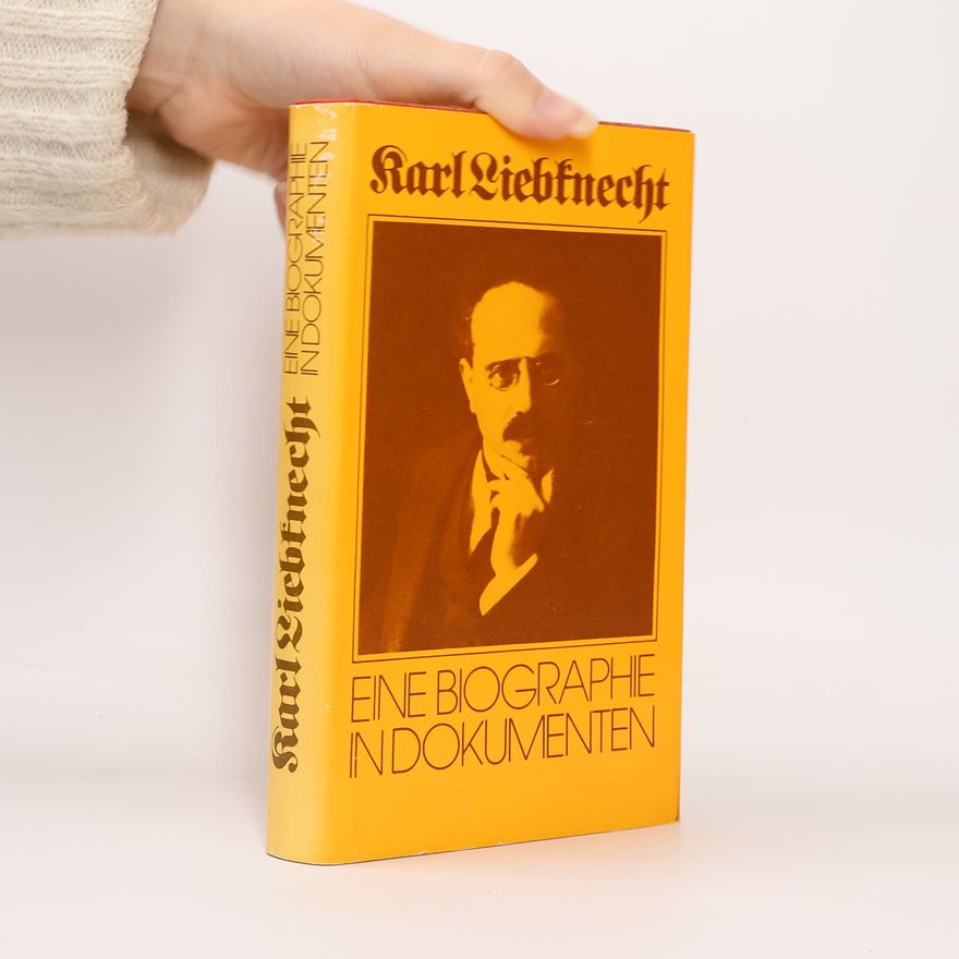 Annelies Laschitza Karl Liebknecht