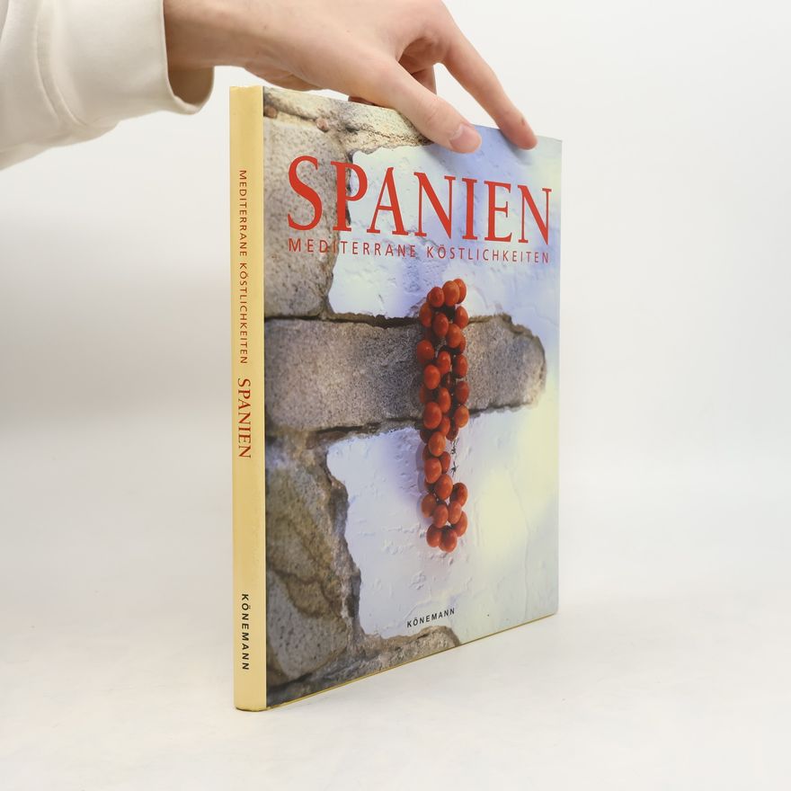 Autorenkollektiv Spanien Mediterrane Köstlichkeiten