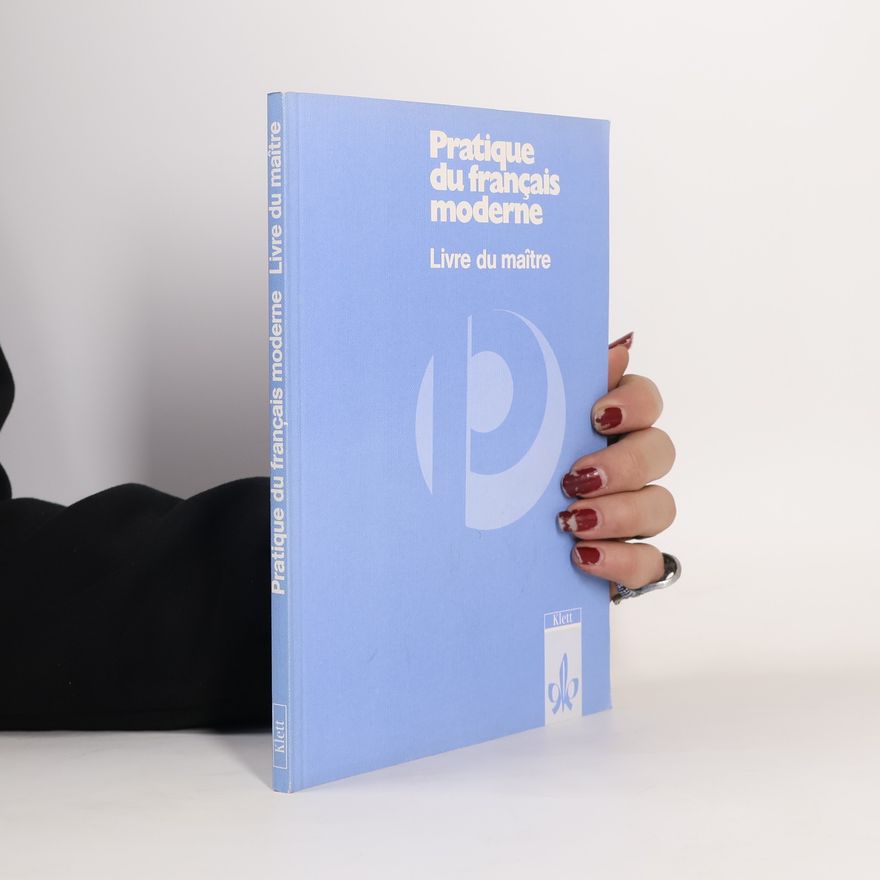 Autorenkollektiv Pratique du français moderne