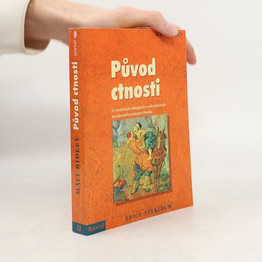 Matt Ridley Původ cnosti
