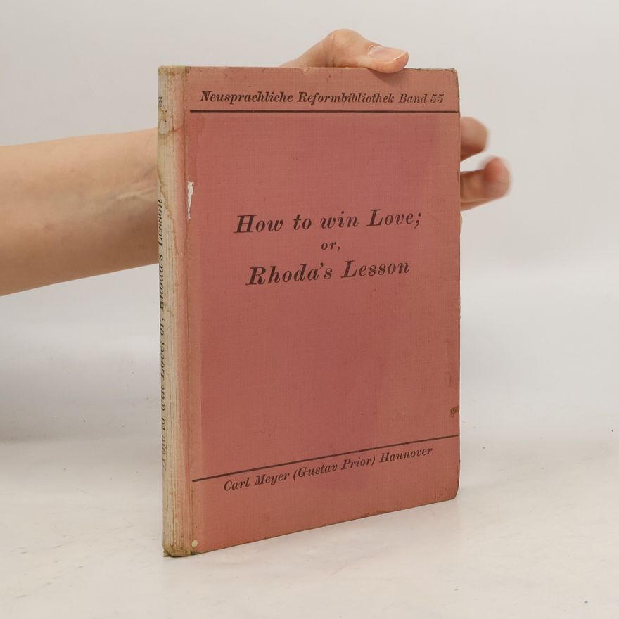 Dinah Maria Craik How to win Love; or, Rhoda's Lesson