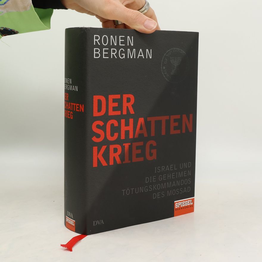Ronen Bergman Der Schattenkrieg