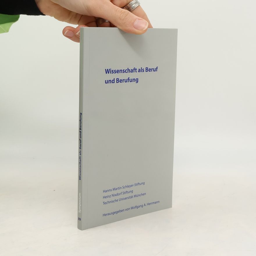 Kolektiv autorů Wissenschaft als Beruf und Berufung