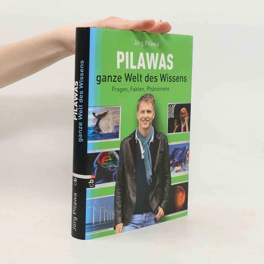 Jörg Pilawa Pilawas ganze Welt des Wissens