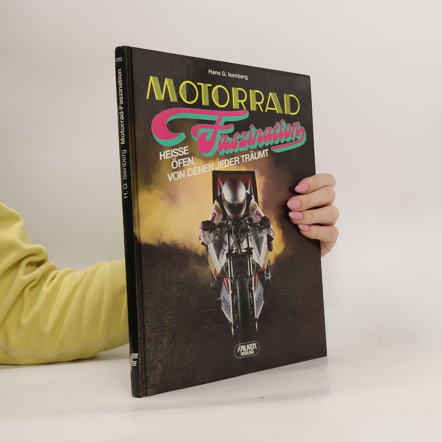 Hans-Georg Isenberg Motorrad-Faszination