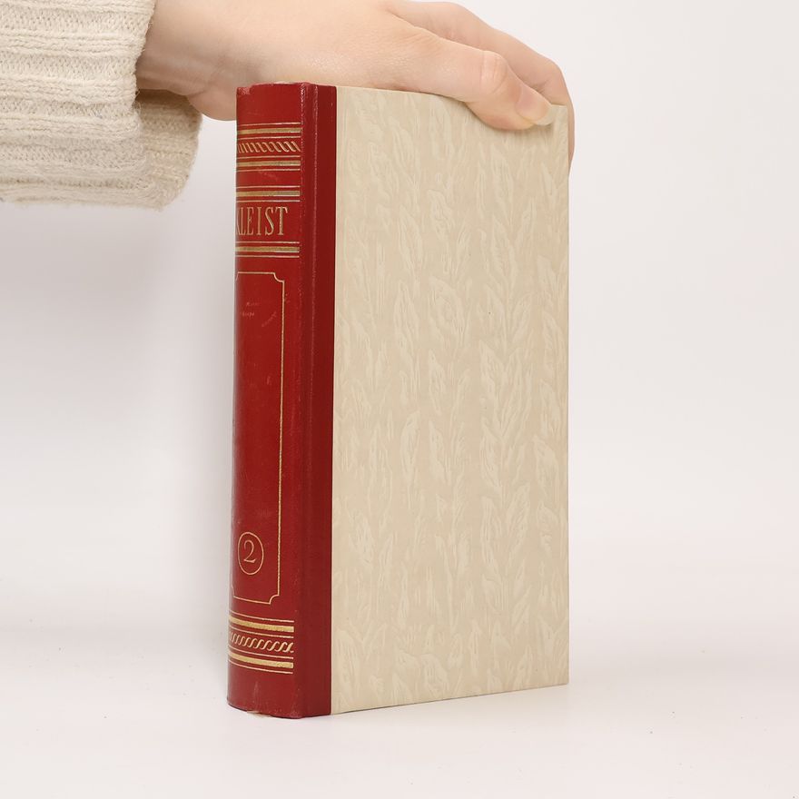 Heinrich von Kleist Gesammelte Werke in zwei Bänden II.