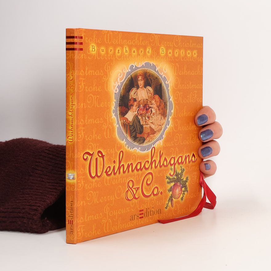 Burghard Bartos Weihnachtsgans & Co.