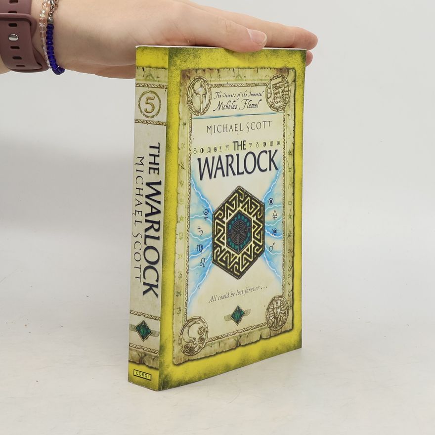 Michael Scott The Secrets of the Immortal Nicholas Flamel - 5: The Warlock