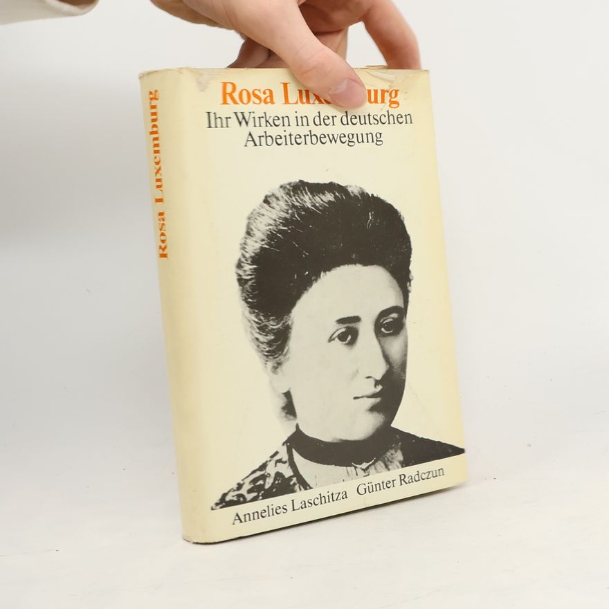 Günter Radczun Rosa Luxemburg