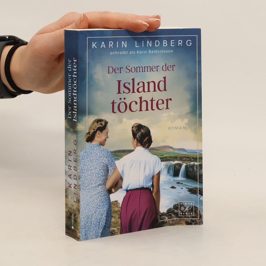 Karin Lindberg Der Sommer der Island Töchter