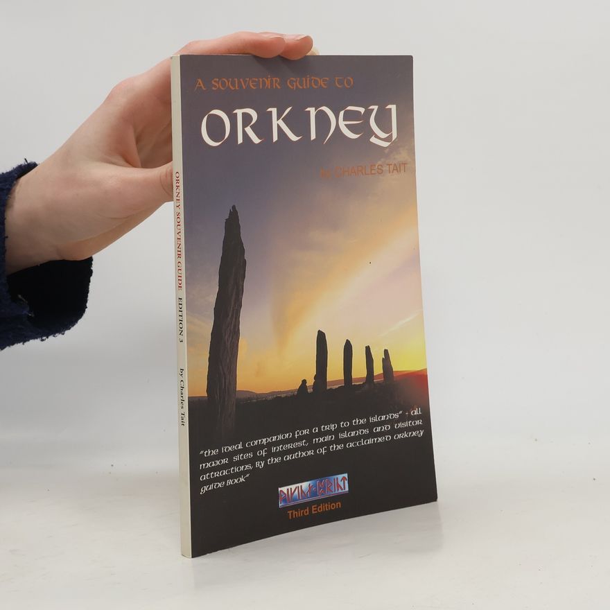 Charles Tait A Souvenir Guide to Orkney - Third Edition