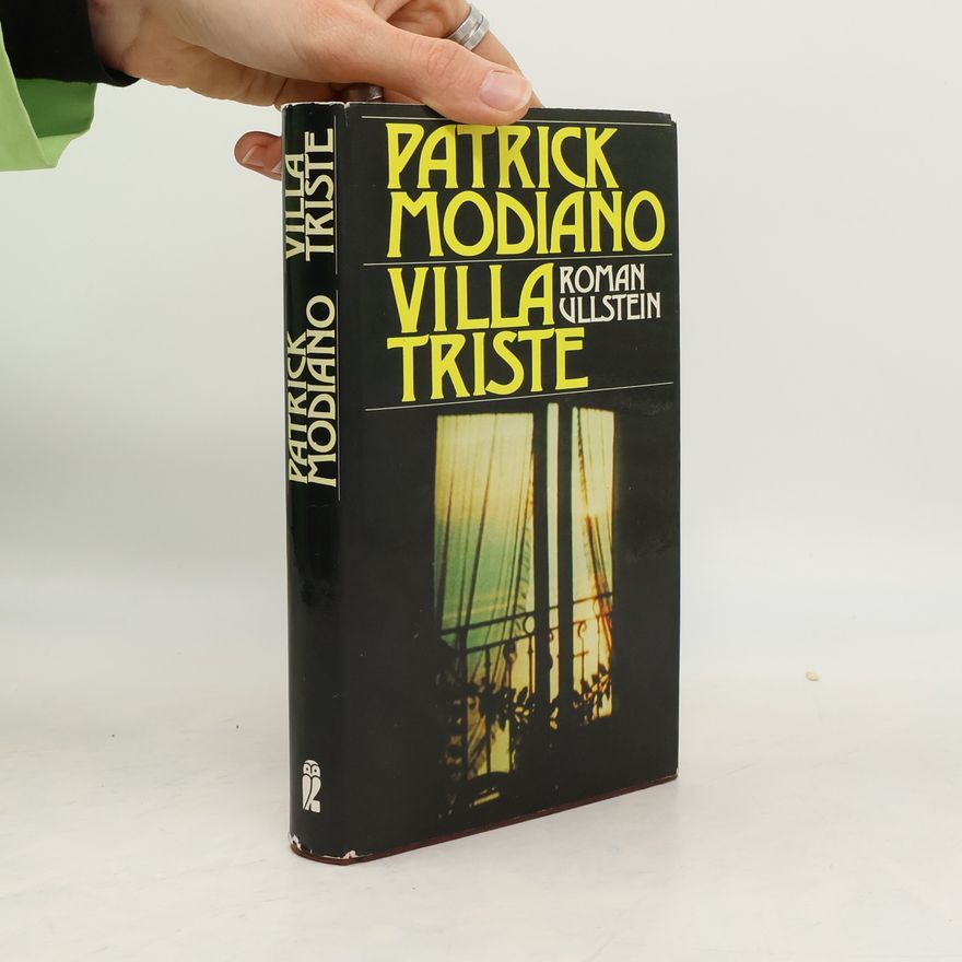 Patrick Modiano Villa Triste