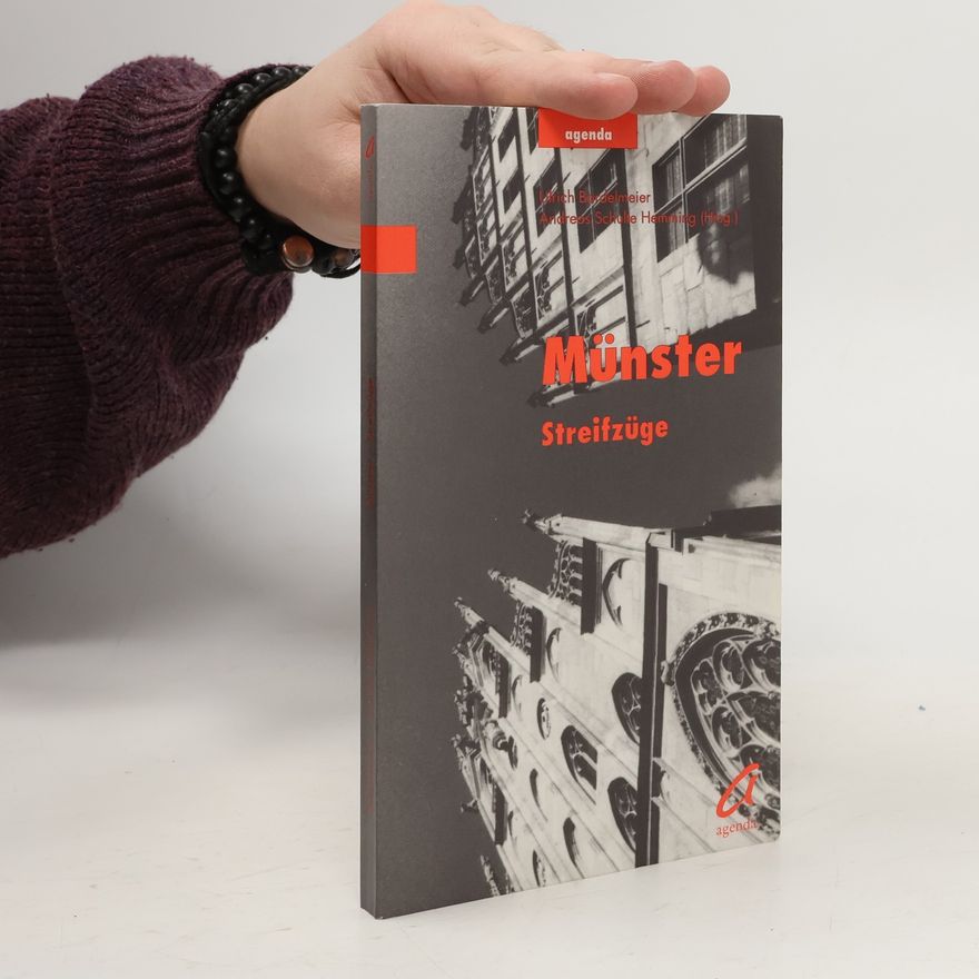 Ulrich Bardelmeier Münster - Streifzüge