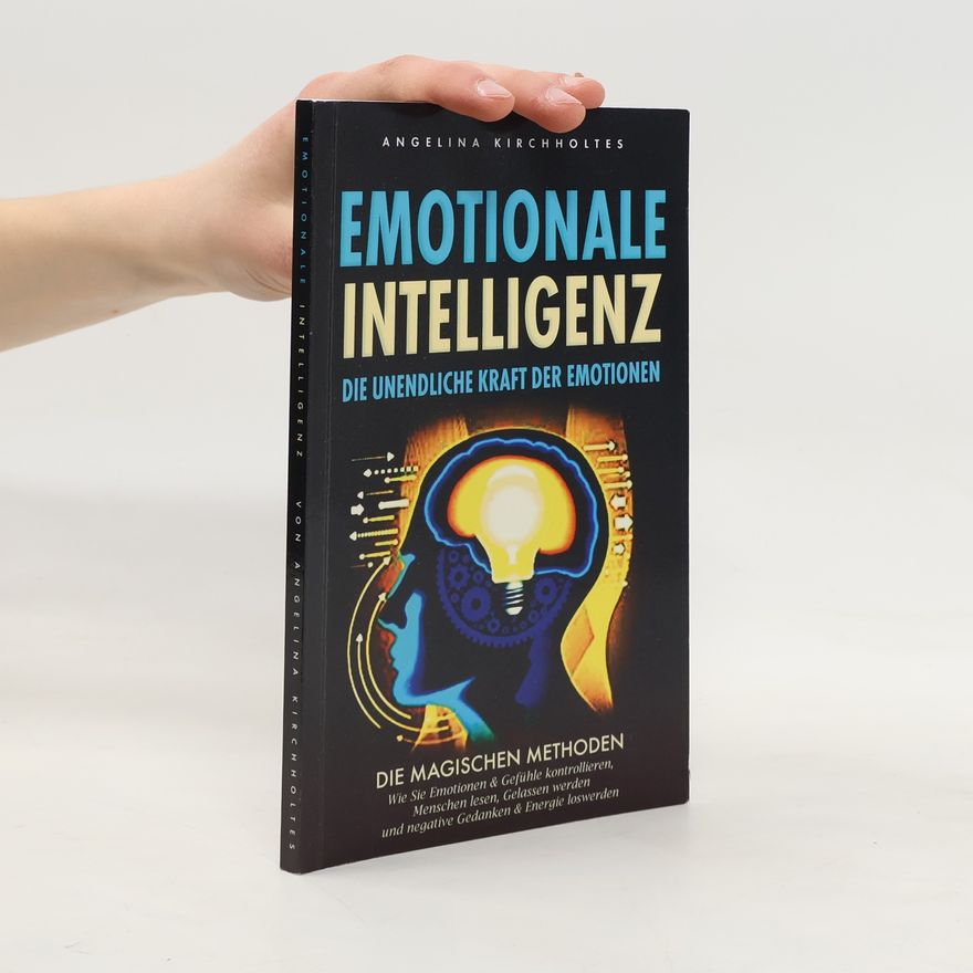 Angelina Kirchholtes Emotionale Intelligenz