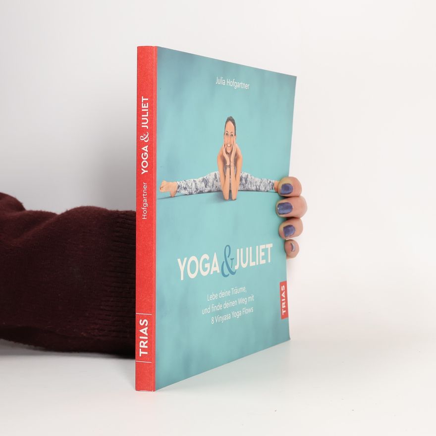 Julia Hofgartner Yoga & Juliet