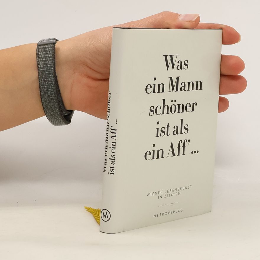 Various authors Was ein Mann schöner ist als ein Aff' ...