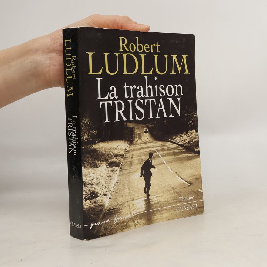 Robert Ludlum La trahison Tristan