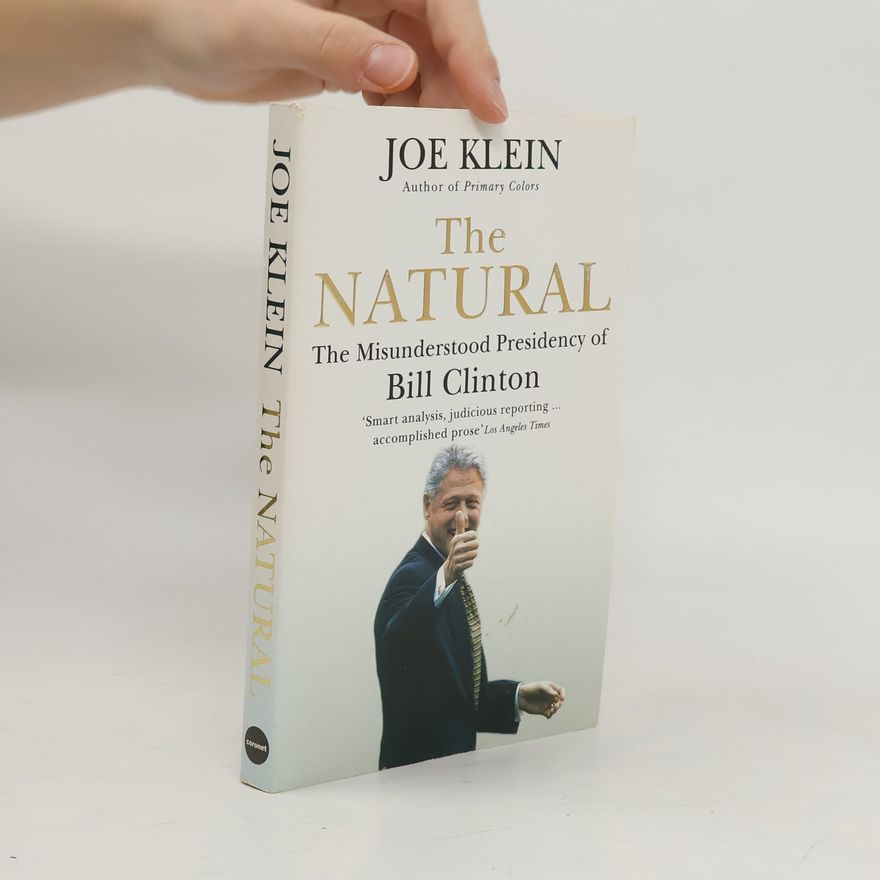 Joe Klein The Natural