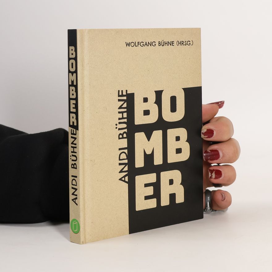 Wolfgang Bühne Bomber - Andi Bühne