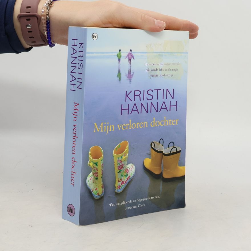 Kristin Hannah Mijn verloren dochter