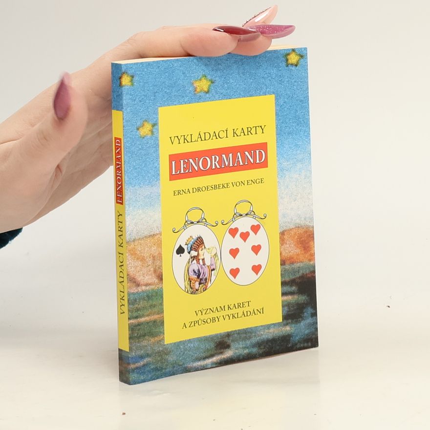 Erna Droesbeke von Enge Vykládací karty Lenormand