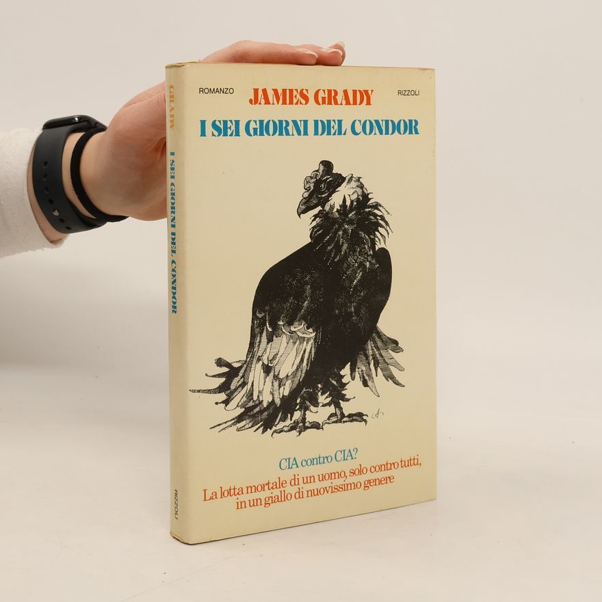 James Grady I sei giorni del Condor