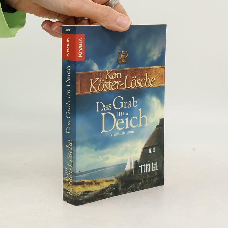 Kari Köster-Lösche Das Grab im Deich