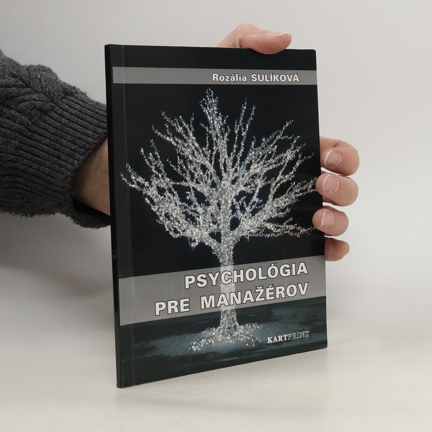 Rozália Sulíková Psychológia pre manažérov