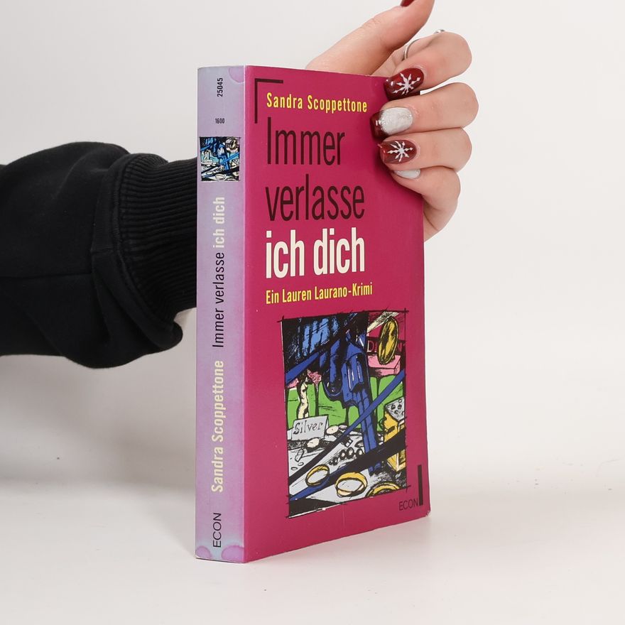 Sandra Scoppettone Immer verlasse ich dich
