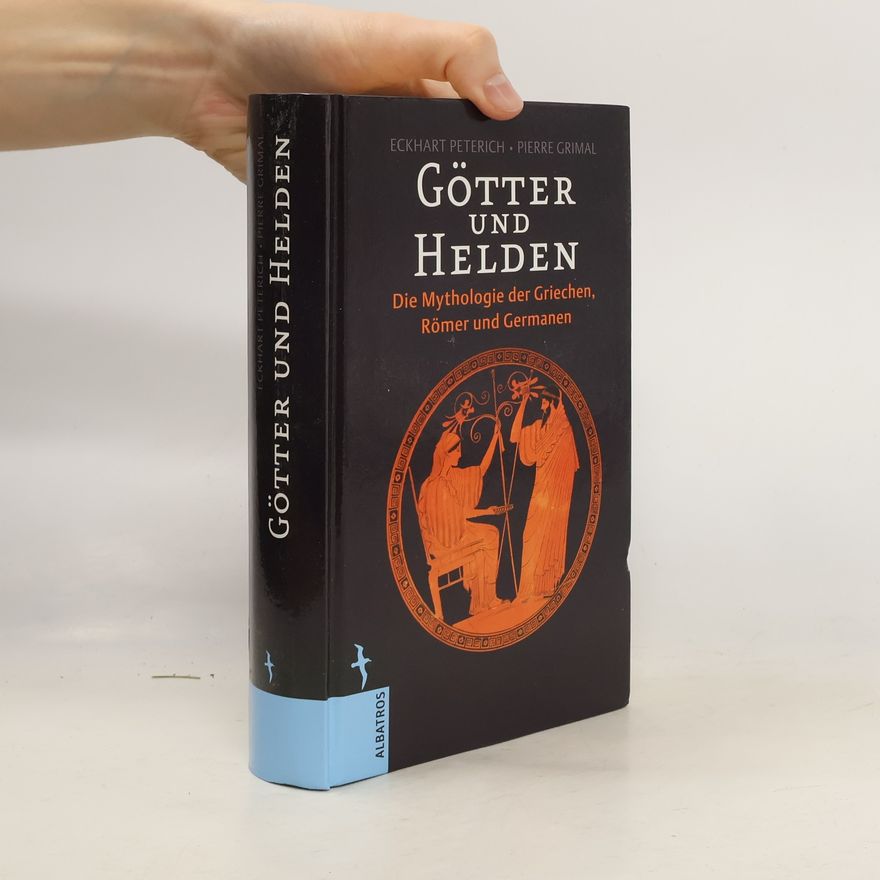 Eckart Peterich Götter und Helden
