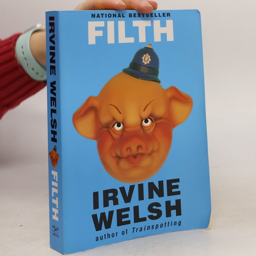 Irvine Welsh Filth