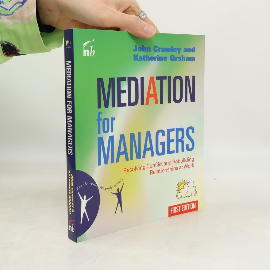 Michael Crawley Mediation for Managers