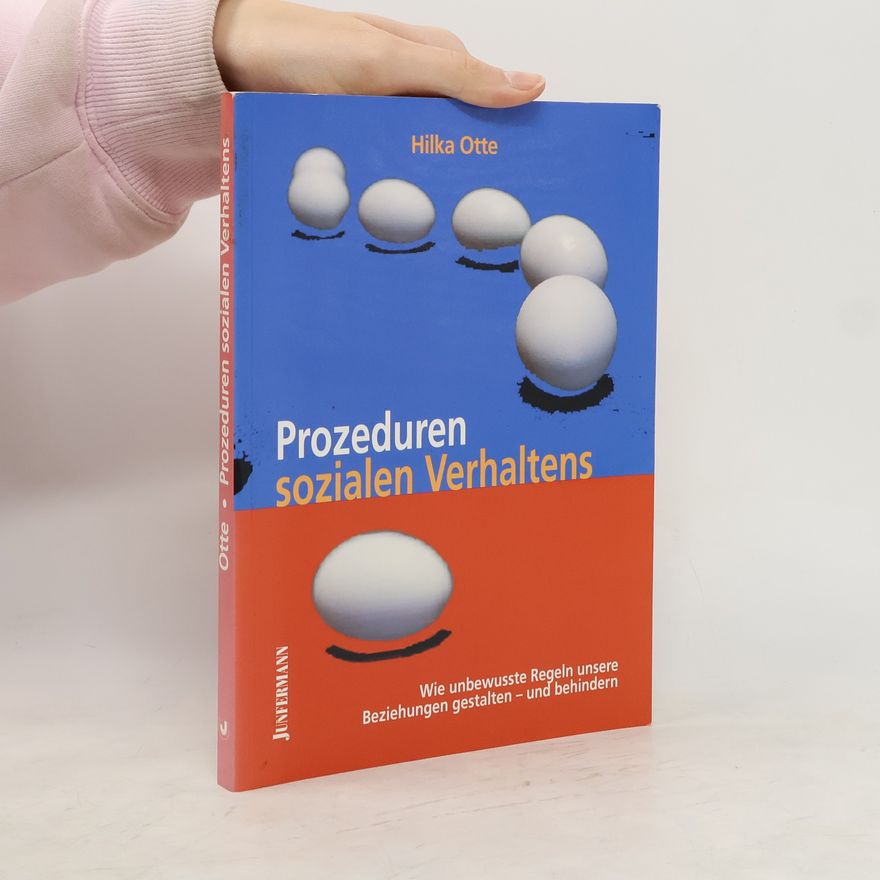 Hilka Otte Prozeduren sozialen Verhaltens