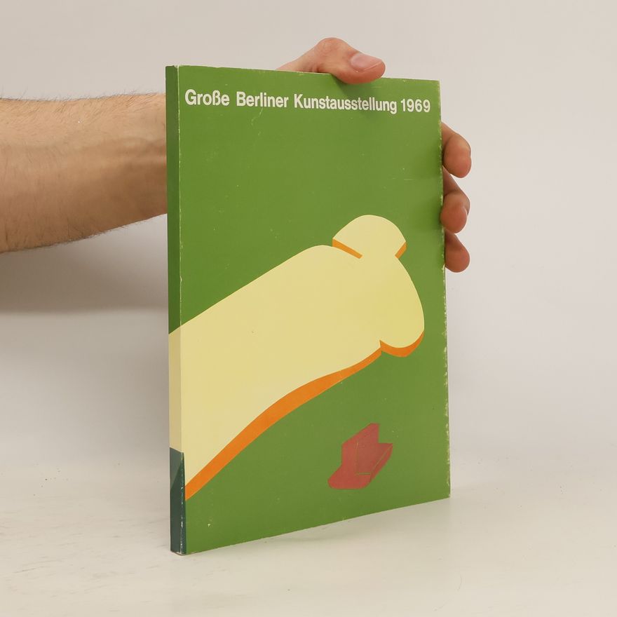 Various authors Große Berliner Kunstausstellung 1969