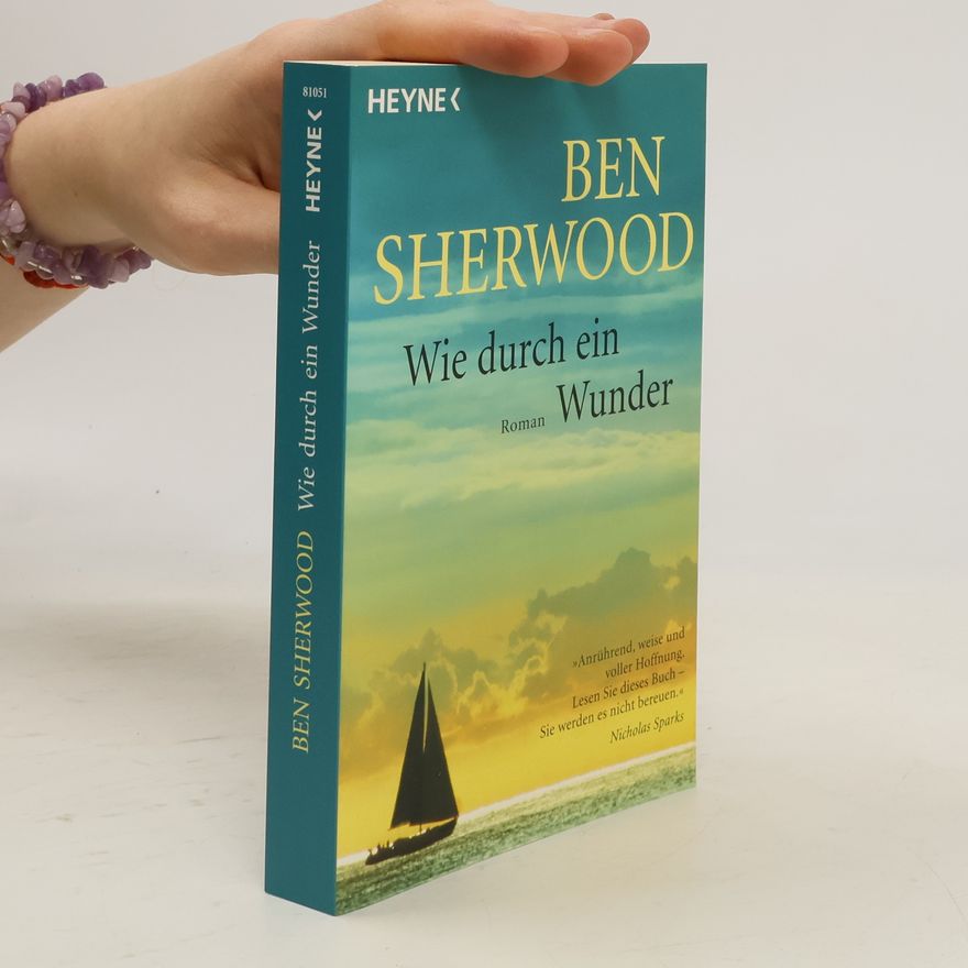Ben Sherwood Wie durch ein Wunder