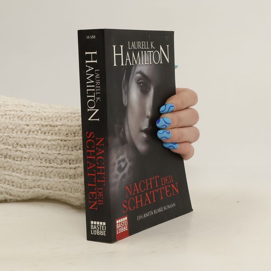 Laurell Kaye Hamilton Nacht der Schatten