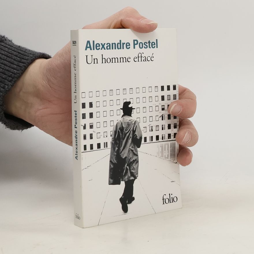Alexandre Postel Un homme effacé