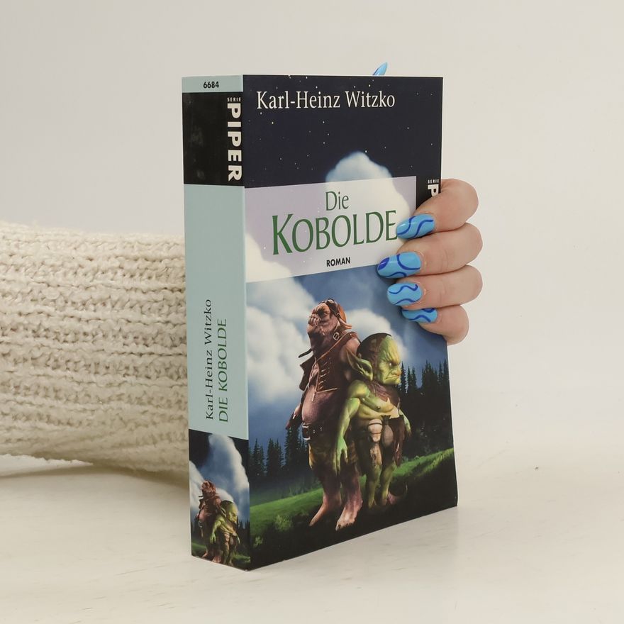 Karl-Heinz Witzko Die Kobolde. Roman