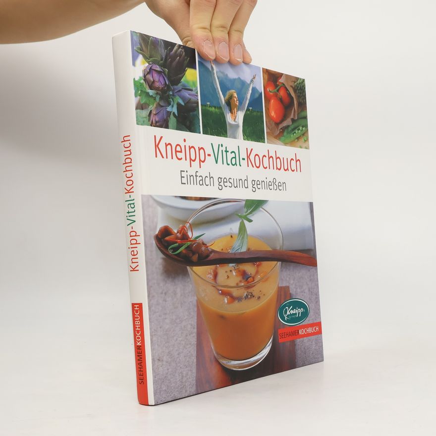 Rose Marie Donhauser Kneipp-Vital-Kochbuch